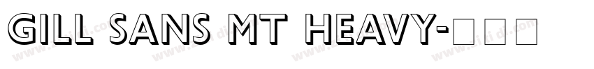 Gill Sans MT Heavy字体转换